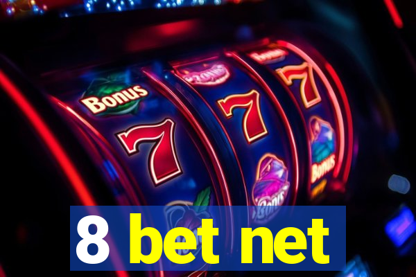 8 bet net